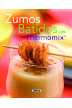 Zumos y batidos con Thermomix