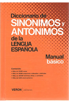 Diccionario de sinónimos y antónimos de la lengua española manual básico