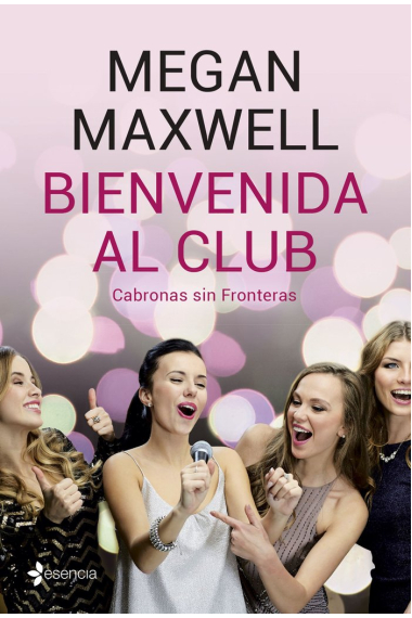 Bienvenida al club Cabronas sin Fronteras