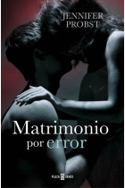 Matrimonio por error (Casarse con un millonario 3)