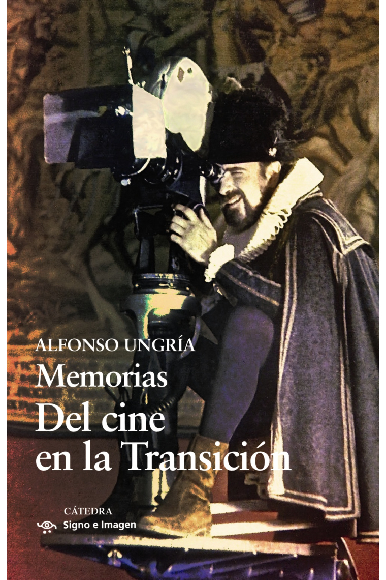 Memorias. Del cine en la Transición