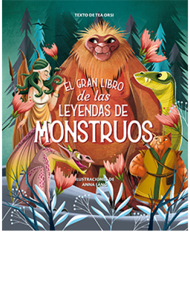 El gran libro de las leyendas de los monstruos