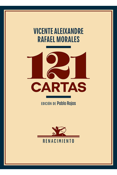 121 cartas: Vicente Aleixandre · Rafael Morales