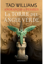 Añoranzas y pesares nº04/04 La Torre del Ángel Verde