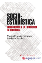 Socioestadística. Introducción a la estadística en sociologia