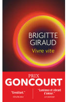 Vivre vite (Prix Goncourt 2022)