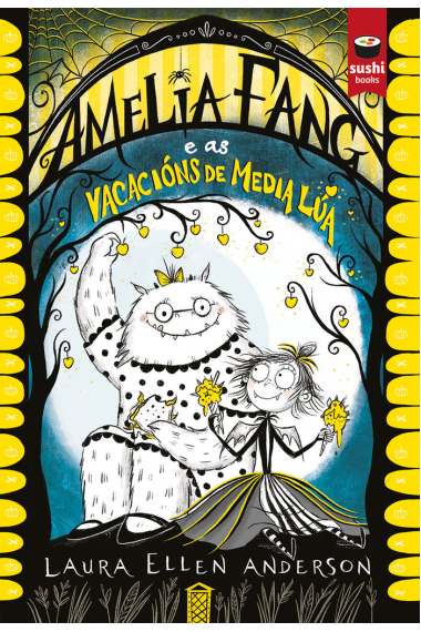 AMELIA FANG E AS VACACIONS DE MEDIA LUA