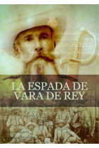 LA ESPADA DE VARA DE REY