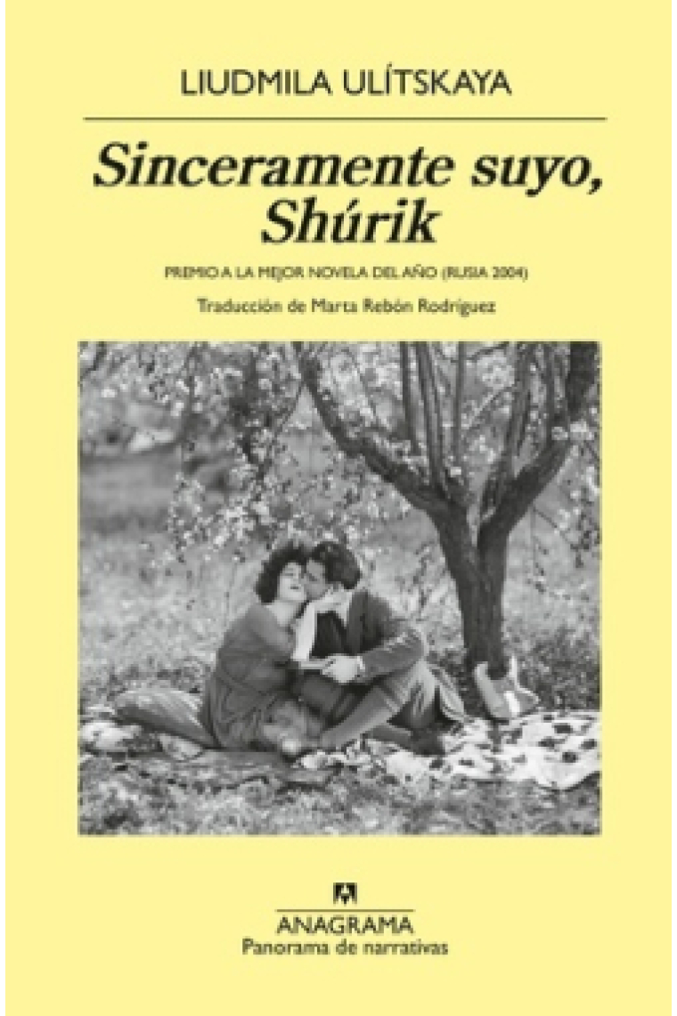 Sinceramente suyo, Shúrik (Premio a la mejor novela del año (Rusia 2004))