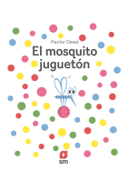 EL MOSQUITO JUGUETON