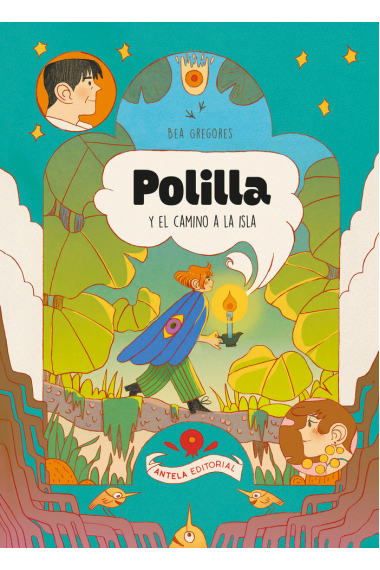 POLILLA Y EL CAMINO A LA ISLA