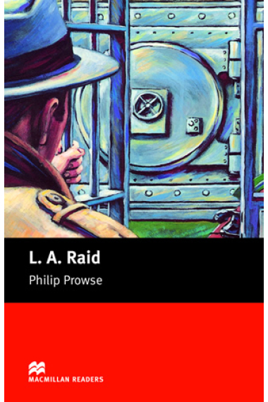 L.A. Raid (Macmillan Readers Beginner)