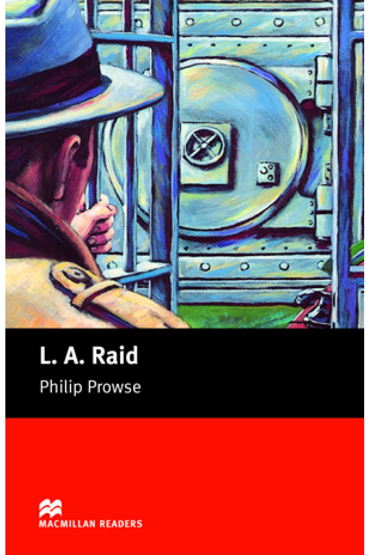 L.A. Raid (Macmillan Readers Beginner)