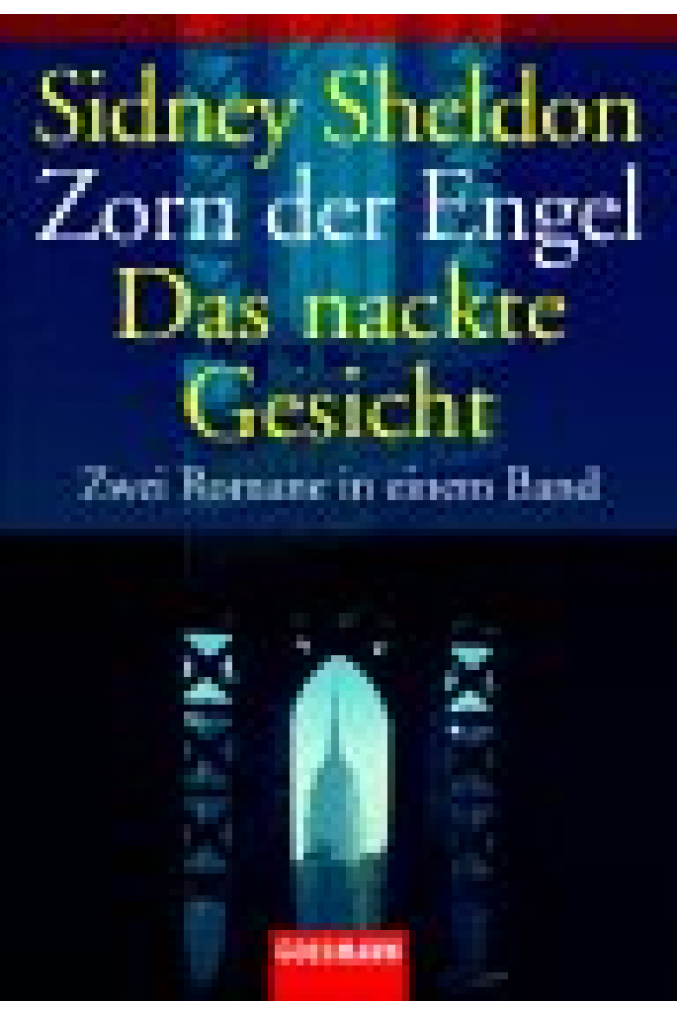 Zorn der Engel . Das nackte Gesicht