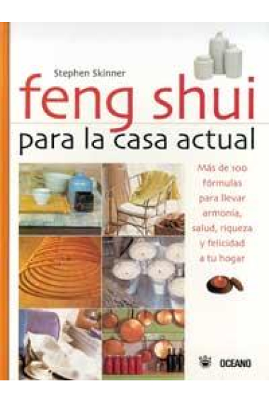 Feng Shui para la casa actual