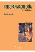 Psicofarmacologia  práctica 4ª Edición