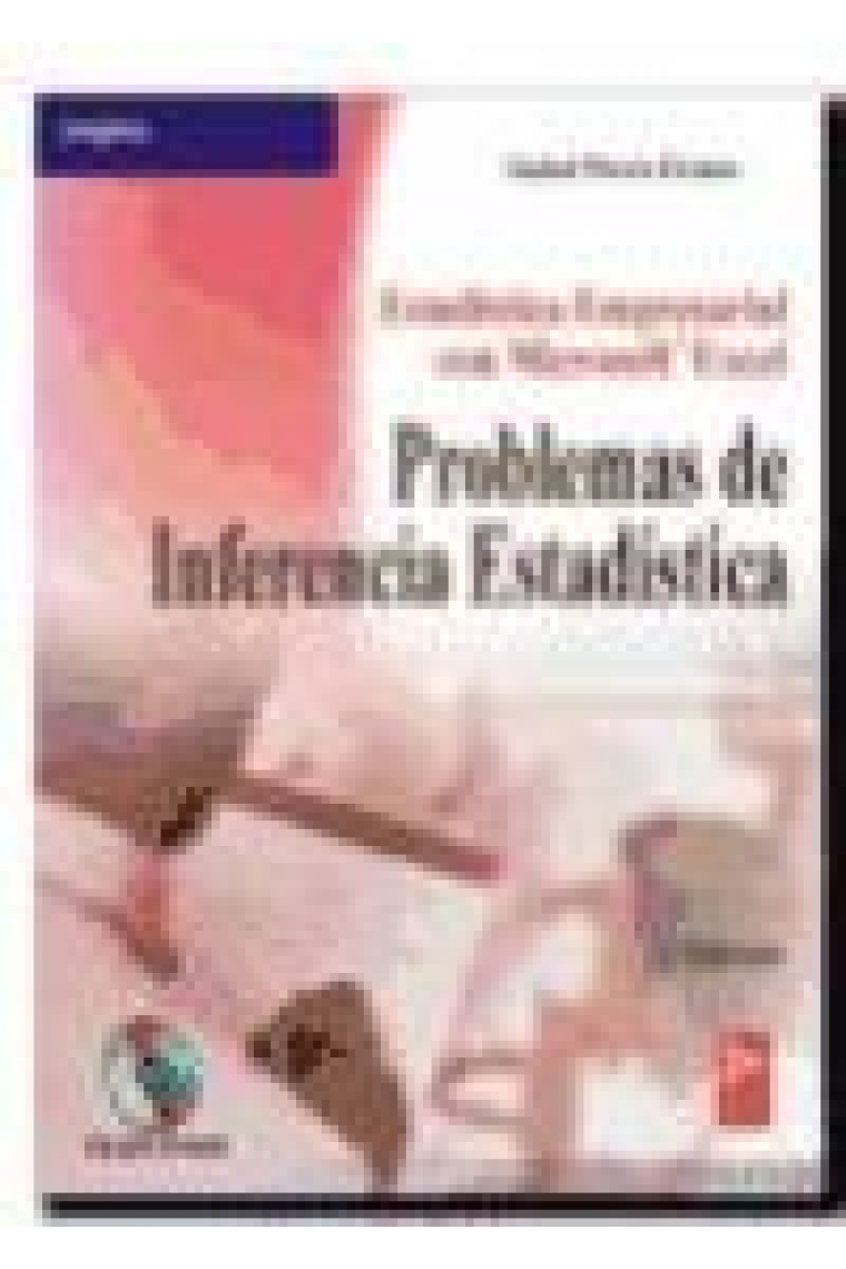 Estadística Empresarial con Microsoft Excel: Problemas de Infererencia Estadística