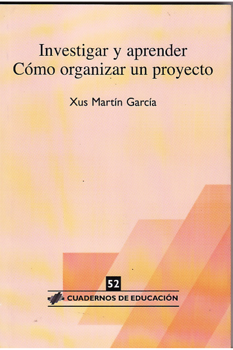 Investigar y aprender. Cómo organizar un proyecto