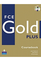 FCE Gold Plus. Coursebook with iTest CD-ROM