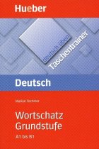 Wortschatz Grundstufe A1 bis B1 (deutsch üben Taschentrainer)