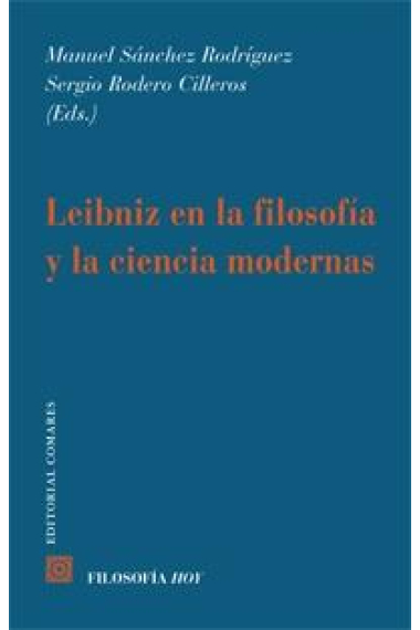 Leibniz en la filosofía y la ciencia modernas