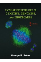 Encyclopedic Dictionary of Genetics, Genomics and Proteomics