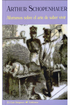 Aforismos sobre el arte de saber vivir