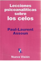 Lecciones psicoanaliticas sobre los celos