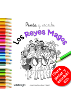 Pinta y escribe. Los Reyes Magos