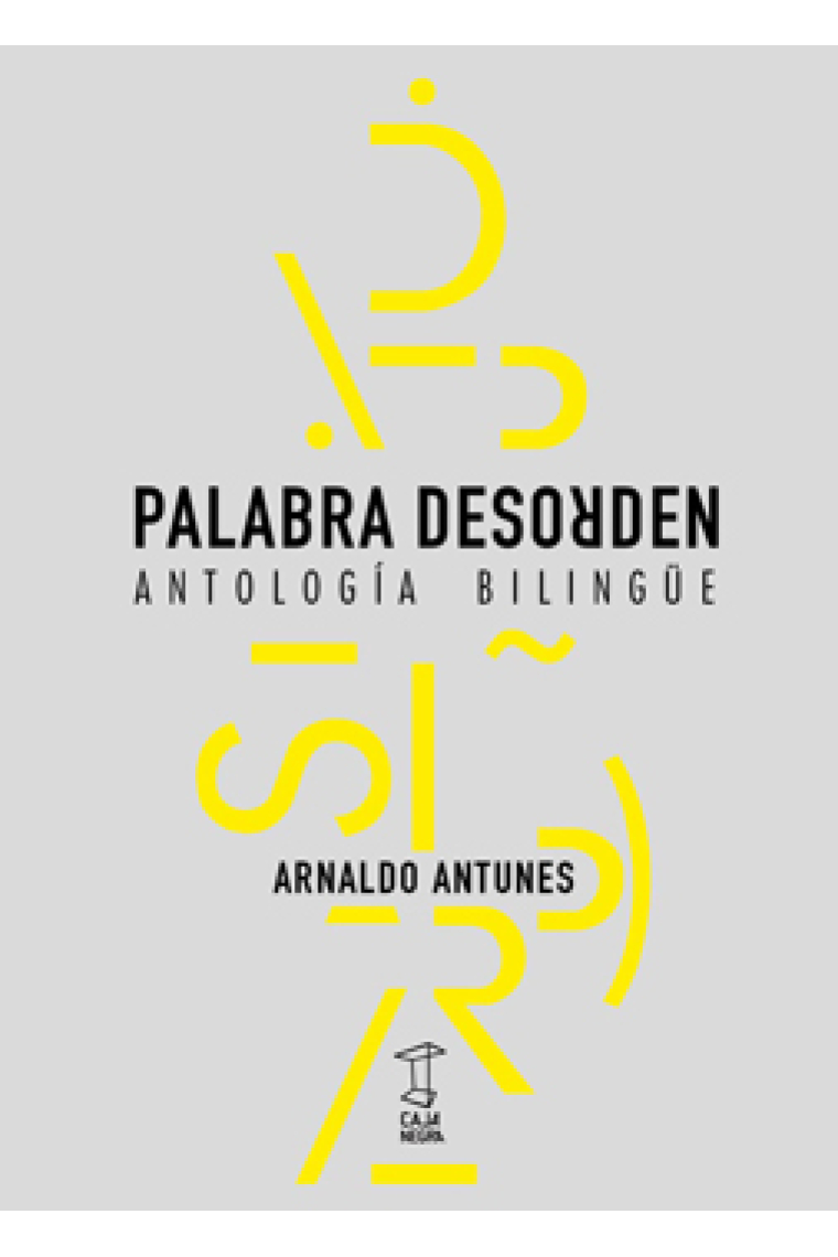 Palabra desorden. Antología Bilingüe