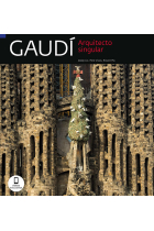 Gaudí. Arquitectura singular