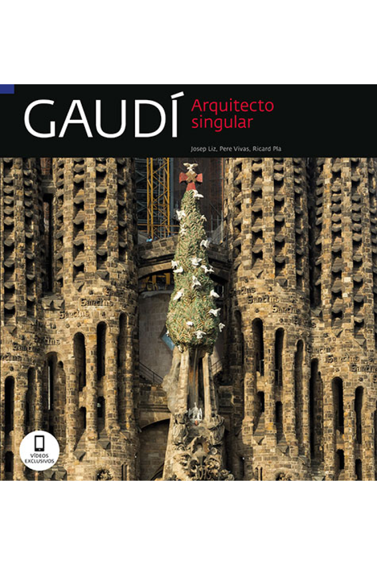 Gaudí. Arquitectura singular