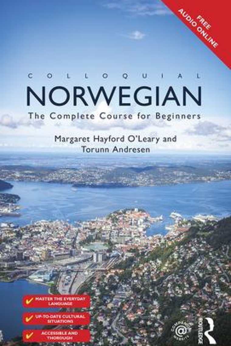 Colloquial Norwegian: The Complete Course for Beginners (Free audio online)