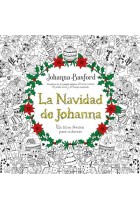 La navidad de Johanna. Un libro festivo para colorear