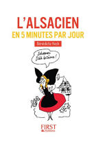 L'Alsacien en 5 minutes par jour