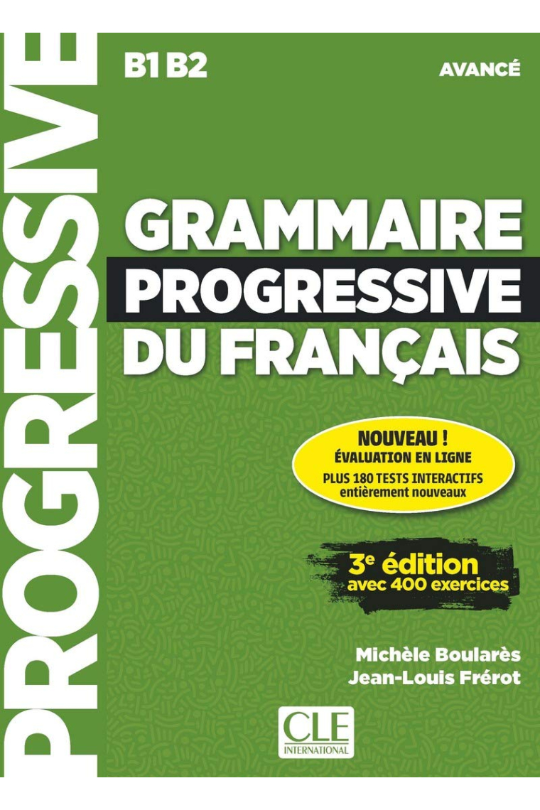 Grammaire progressive du français - Niveau avancé (B1/B2) Livre + CD + Appli-web - 3ème édition Nouvelle édition