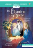 The phantom of the opera (Usborne English Readers Level 2 A2)