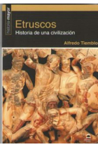 Etruscos. Historia de una civilización