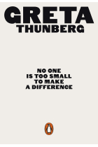 No One Is Too Small To Make A Difference