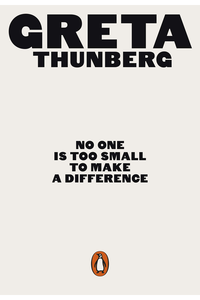 No One Is Too Small To Make A Difference