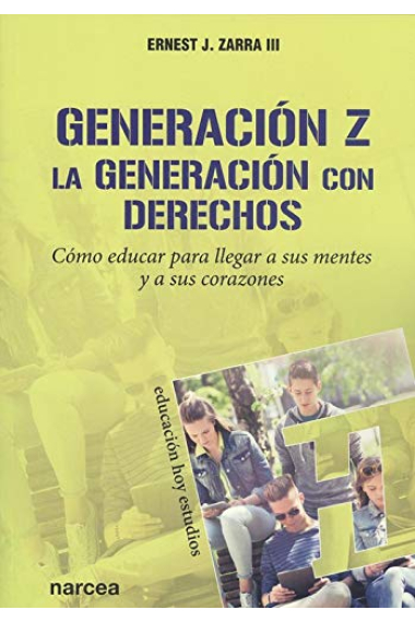 Generación Z, La Generación con Derechos