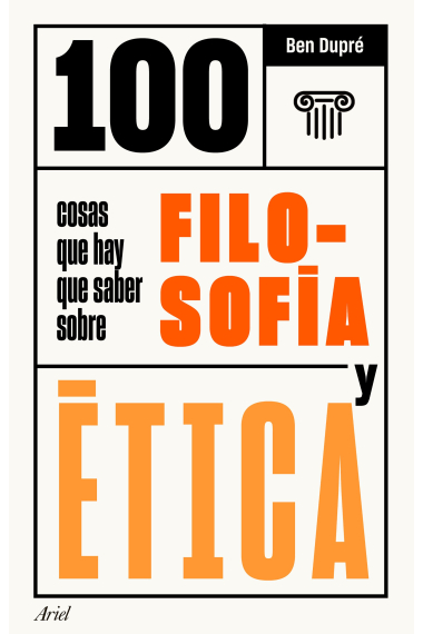 100 cosas que hay que saber sobre filosofía y ética