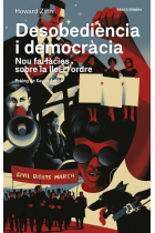 Desobediència i democràcia. Nou fal·làcies sobre la llei i l'ordre