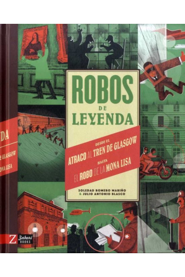 Robos de leyenda