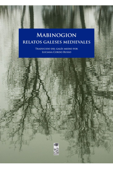 Mabinogion (Relatos galeses medievales)