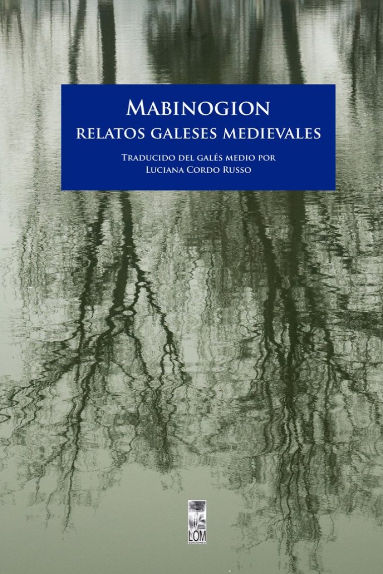 Mabinogion (Relatos galeses medievales)