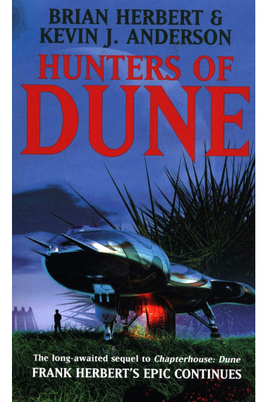 Hunters Of Dune (Dune Saga 7)