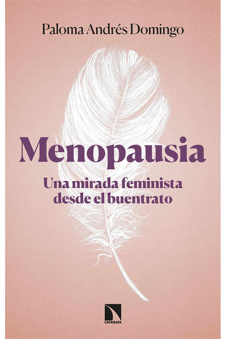 Menopausia. Una mirada feminista desde el buentrato