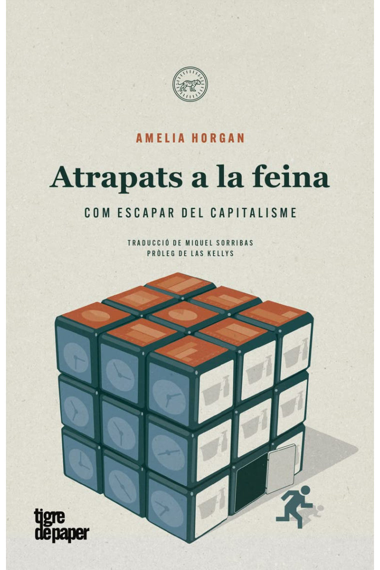 Atrapats a la feina. Com escapar del capitalisme