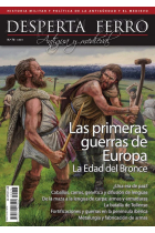 DF Ant.y Med.Nº76: Las primeras guerras de Europa. La Edad del Bronce (Desperta Ferro)